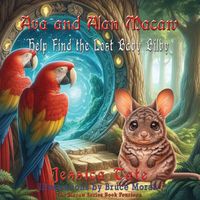 Produktbild: Ava and Alan Macaw Help Find the Lost Baby Bilby