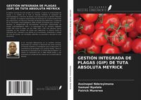 Produktbild: Gesti&oacute;n Integrada De Plagas (gip) De Tuta Absoluta Meyrick