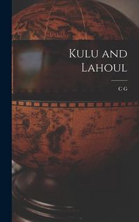 Produktbild: Kulu and Lahoul