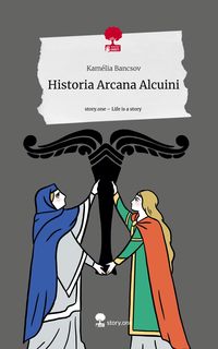 Produktbild: Historia Arcana Alcuini. Life is a Story - story.one