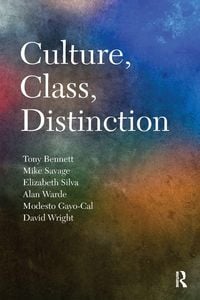 Produktbild: Culture, Class, Distinction