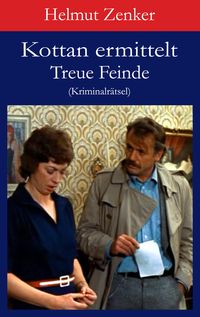 Produktbild: Kottan ermittelt: Treue Feinde