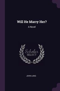 Produktbild: Will He Marry Her?
