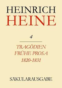 Produktbild: Trag&ouml;dien. Fr&uuml;he Prosa 1820-1831