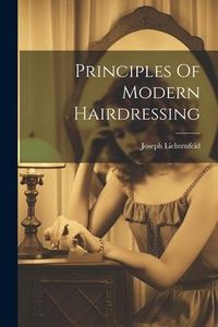 Produktbild: Principles Of Modern Hairdressing