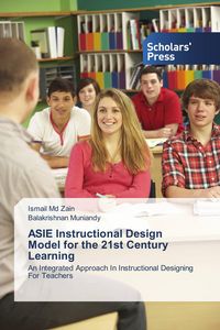 Produktbild: ASIE Instructional Design Model for the 21st Century Learning