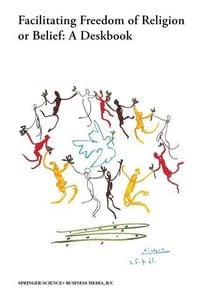 Produktbild: Facilitating Freedom of Religion or Belief: A Deskbook