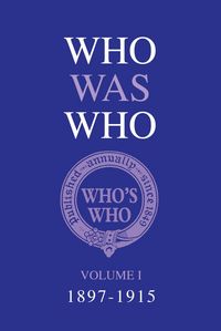 Produktbild: Who Was Who Volume I (1897-1915)