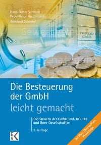 Produktbild: Die Besteuerung der GmbH - leicht gemacht.