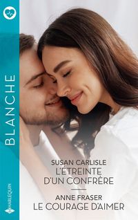 Produktbild: L'&eacute;treinte d'un confr&egrave;re - Le courage d'aimer