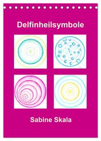 Produktbild: Delfinheilsymbole (Tischkalender 2026 DIN A5 hoch), CALVENDO Monatskalender