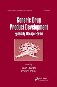 Produktbild: Shargel, L: Generic Drug Product Development