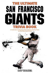 Produktbild: The Ultimate San Francisco Giants Trivia Book