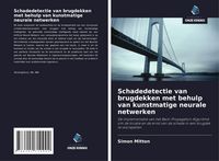 Produktbild: Schadedetectie van brugdekken met behulp van kunstmatige neurale netwerken