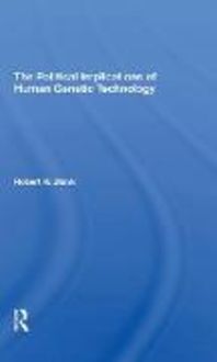 Produktbild: Blank, R: The Political Implications Of Human Genetic Techno
