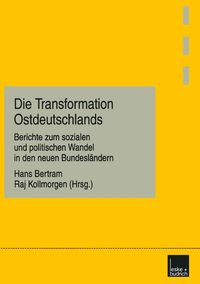 Produktbild: Die Transformation Ostdeutschlands