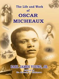 Produktbild: The Life And Work Of Oscar Micheaux