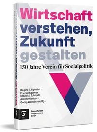 Produktbild: Wirtschaft verstehen, Zukunft gestalten