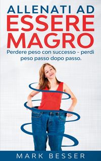 Produktbild: Allenati ad essere magro