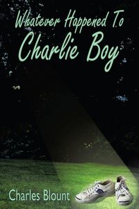 Produktbild: Whatever Happened to Charlie Boy