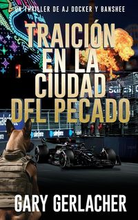 Produktbild: Traici&oacute;n en la Ciudad del Pecado