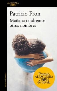Produktbild: Ma&ntilde;ana tendremos otros nombres