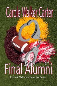 Produktbild: Final Alumni (Evers & McFarlan Detective Series, #1)