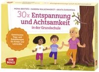 Produktbild: 30 x Entspannung und Achtsamkeit in der Grundschule