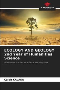 Produktbild: ECOLOGY AND GEOLOGY 2nd Year of Humanities Science