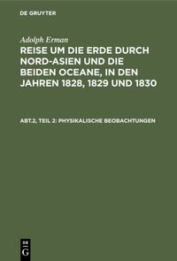 Produktbild: Inclinationen und Intensit&auml;ten, Declinationsbeobachtungen auf der See, periodische Declinationsver&auml;nderungen