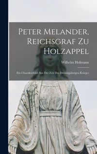 Produktbild: Peter Melander, Reichsgraf Zu Holzappel