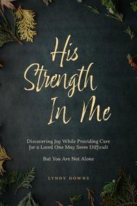 Produktbild: His Strength In Me