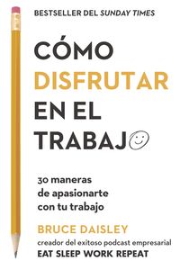 Produktbild: C&oacute;mo disfrutar en el trabajo