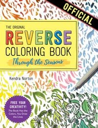 Produktbild: The Reverse Coloring Book(TM): Through the Seasons