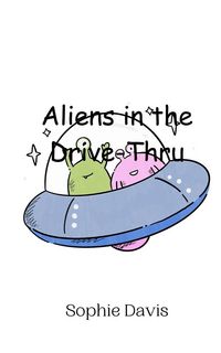 Produktbild: Aliens in the Drive-Thru