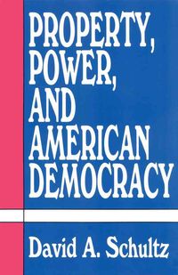 Produktbild: Property Power & Amer Democrac