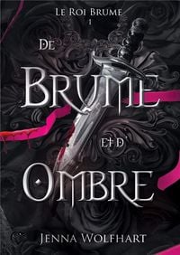 Produktbild: Le roi brume t1 de brume et d'ombre