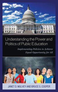 Produktbild: Understanding the Power and Politics of Public Education