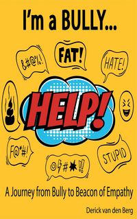 Produktbild: I'm a Bully... Help!