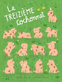 Produktbild: Le Treizi&egrave;me Cochonnet