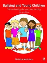 Produktbild: Macintyre, C: Bullying and Young Children