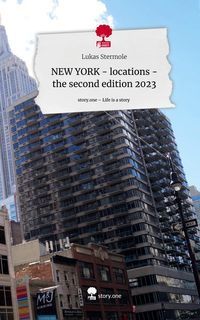 Produktbild: NEW YORK - locations - the second edition 2023. Life is a Story - story.one