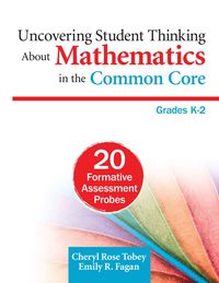 Produktbild: Uncovering Student Thinking About Mathematics in the Common Core, Grades K-2
