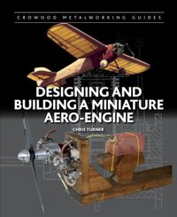 Produktbild: Designing and Building a Miniature Aero-Engine