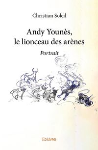 Produktbild: Andy younes, le lionceau des arenes