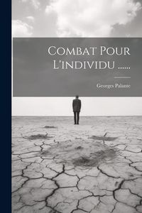 Produktbild: Combat Pour L'individu ......