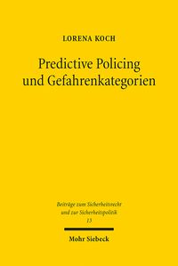 Produktbild: Koch, L: Predictive Policing und Gefahrenkategorien
