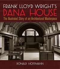 Produktbild: Frank Lloyd Wrights Dana House