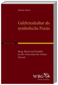 Produktbild: Gelehrtenkultur als symbolische Praxis