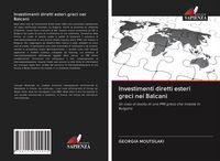 Produktbild: Investimenti diretti esteri greci nei Balcani